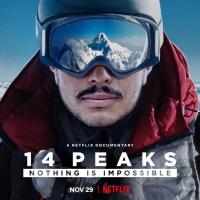14 Zirve: Hiçbir Şey İmkânsız Değildir - 14 Peaks: Nothing Is Impossible