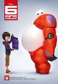 6 Süper Kahraman - Big Hero 6
