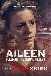 Aileen: Bir Kadının İnfazı - Aileen: Queen of the Serial Killers