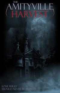Amityville Hasadı - The Amityville Harvest