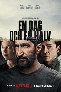 Bir Buçuk Gün - A Day and a Half / En dag och en halv