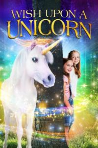Bir Tekboynuz Diliyorum - Wish Upon a Unicorn