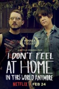 Bu Benim Dünyam Değil - I Don't Feel at Home in This World Anymore