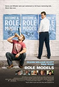 Dediğimi Yap Yaptığımı Yapma - Role Models