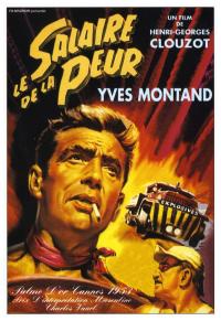 Dehşet Yolcuları - The Wages Of Fear / Le Salaire De La Peur