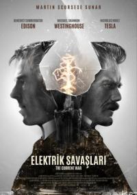Elektrik Savaşları - The Current War