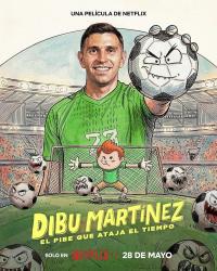 Emi Martínez: Zamanı Durduran Çocuk - Dibu Martínez: El pibe que ataja el tiempo