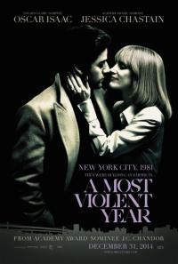 En Şiddetli Sene - A Most Violent Year