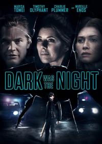 Gece Karanlıktı - Dark Was The Night