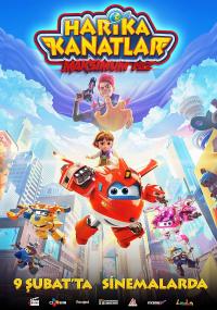 Harika Kanatlar: Maksimum Hız - Super Wings