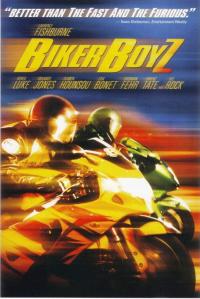 Hız Çetesi - Biker Boyz