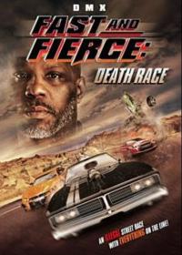 Hızlı ve Ateşli: Ölüm Yarışı - Fast and Fierce: Death Race