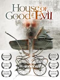 İyiliğin ve Kötülüğün Evi - House Of Good And Evil