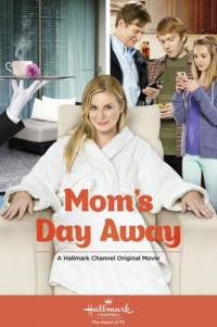 Kaçak Anneler Günü - Mom's Day Away