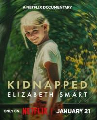 Kaçırıldı: Elizabeth Smart - Kidnapped: Elizabeth Smart