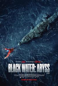 Karanlığın Dişleri - Black Water: The Abyss