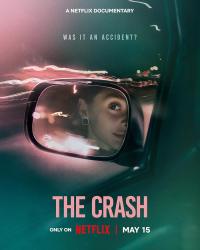 Kaza Mı Cinayet Mi? - The Crash
