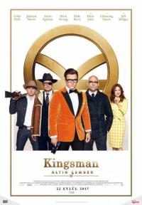 Kingsman: Altın Çember - Kingsman: The Golden Circle