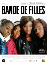 Kızlar Çetesi - Bande de filles / Girlhood