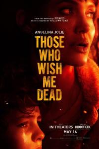 Ölmemi İsteyenler - Those Who Wish Me Dead