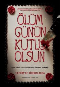 Ölüm Günün Kutlu Olsun - Happy Death Day