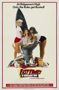 Ridgemont Lisesinde Hızlı Günler - Fast Times At Ridgemont High