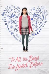 Sevdiğim Tüm Erkeklere - To All the Boys I've Loved Before