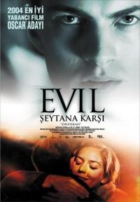 Şeytana Karşı - Evil: Ondskan
