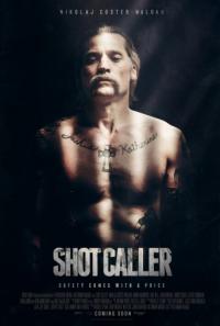 Shot Caller - Zakon jačeg