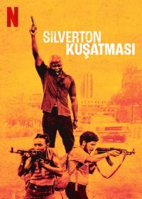Silverton Kuşatması - Silverton Siege