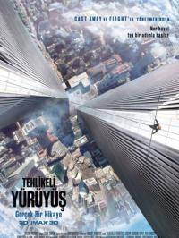 Tehlikeli Yürüyüş - The Walk