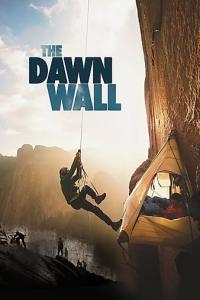 The Dawn Wall / Wspinaczka Po Rekord