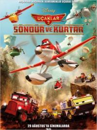 Uçaklar 2: Söndür ve Kurtar - Planes: Fire & Rescue