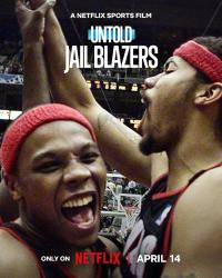 Untold: Jail Blazers