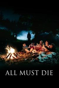 Utdrikningslaget / All Must Die