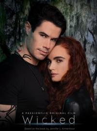 Wicked / The Wicked Trilogy