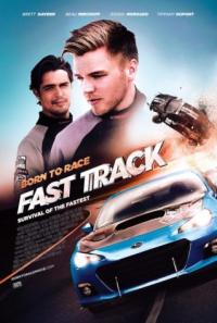 Yarışçı Doğanlar: İlk Yarış - Born to Race: Fast Track