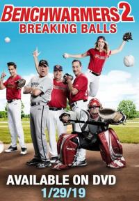 Yedek Kulübesi 2 - Benchwarmers 2: Breaking Balls