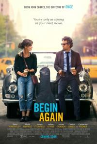 Yeniden Başlamak - Begin Again / Can A Song Save Your Life?