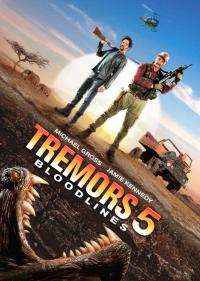 Yeraltı Canavarı 5 - Tremors 5: Bloodline