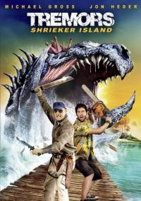 Yeraltı Canavarı 7: Çığırkanlar Adası  - Tremors: Shrieker Island