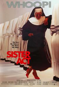 Yırtık Rahibe - Sister Act