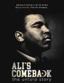 Ali's Comeback: The Untold Story