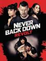 Asla Pes Etme: İsyan - Never Back Down: Revolt