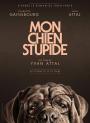 Benim Sapık Köpeğim - My Stupid Dog / Mon chien stupide
