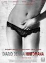 Bir Kadının Seks Günlüğü - Diario De Una Ninfómana / Diary Of A Sex Addict