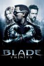 Blade: Trinity - Blade: Trinity