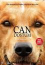 Can Dostum - A Dog's Purpose