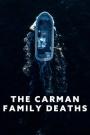 Carman Ailesinin Gizemi - The Carman Family Deaths