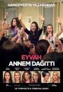 Eyvah Annem Dağıttı! - Bad Moms